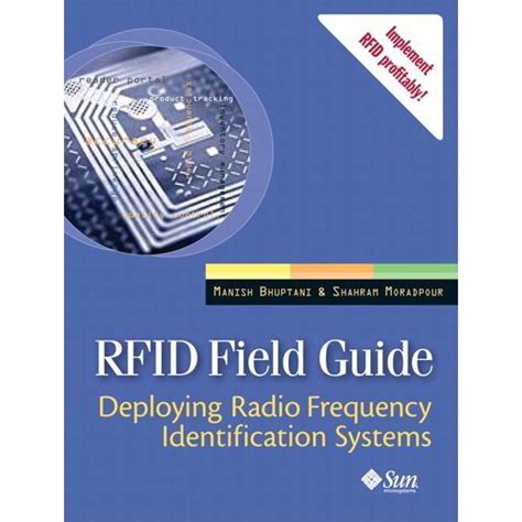 rfid field guide deploying radio frequency identification systems|RFID Field Guide: Deploying Radio Frequency Identification .